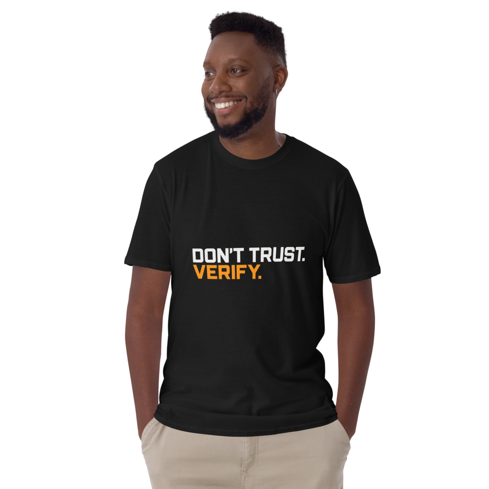 Don't Trust Verify T-Shirt  (Unisex / Women) · Unisex / Black / S
